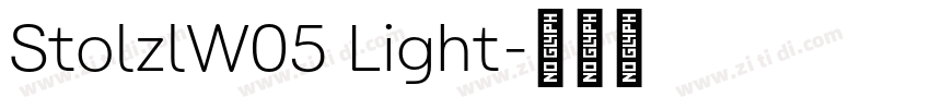StolzlW05 Light字体转换